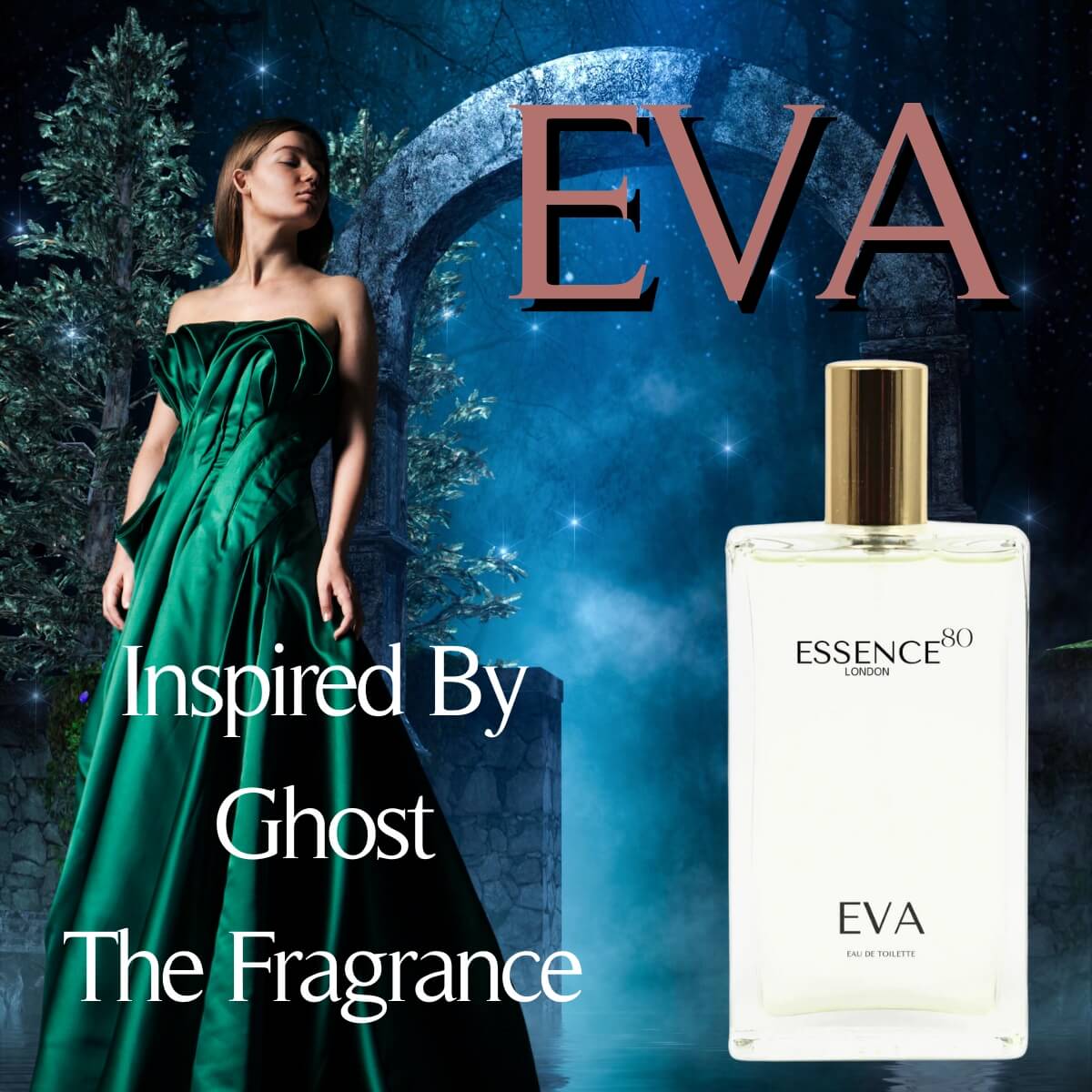 Inspired by Ghost The Fragrance Eva Eau de Toilette – Essence80